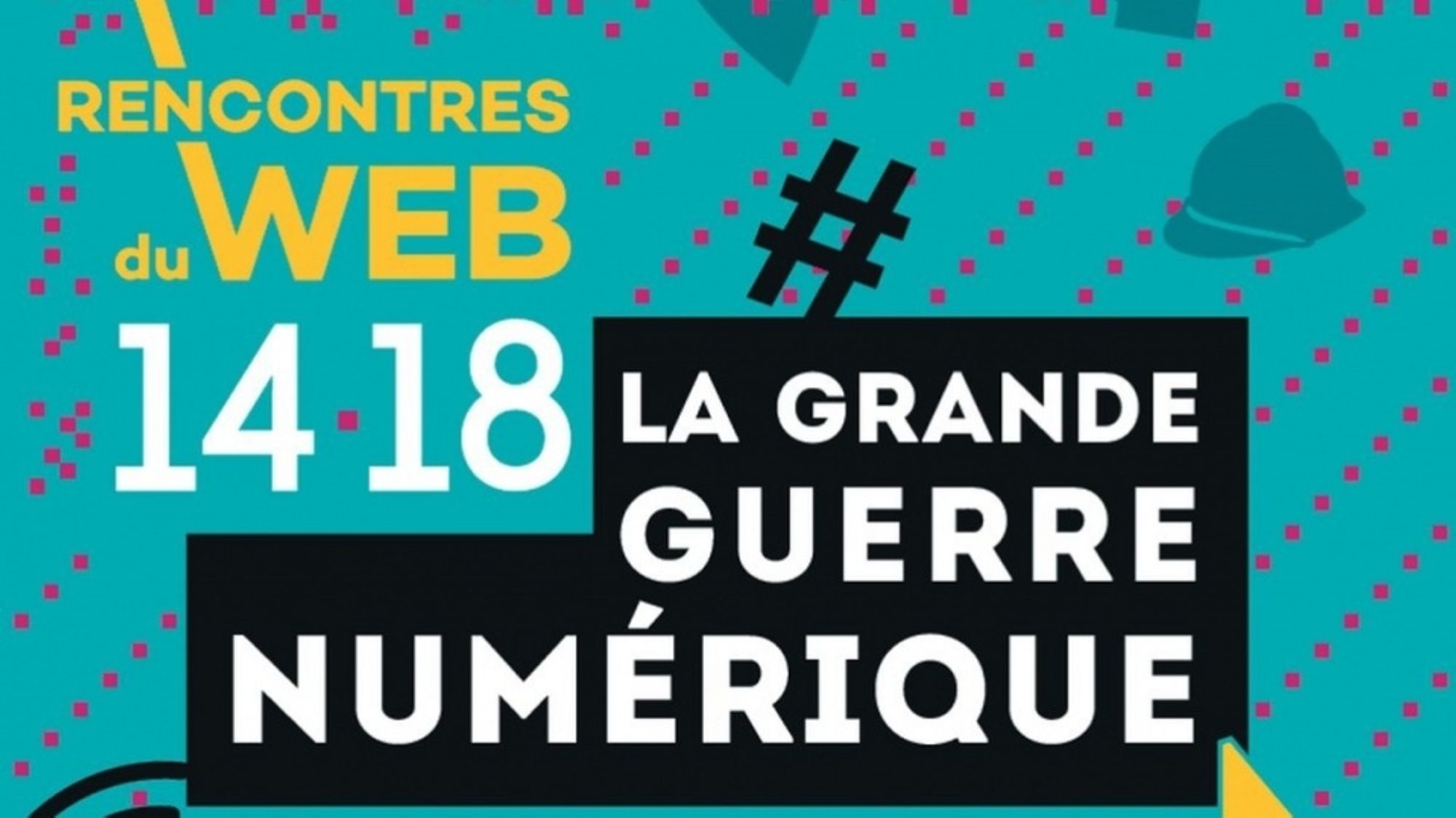 Les Rencontres du Web 14-18 - 2e édition